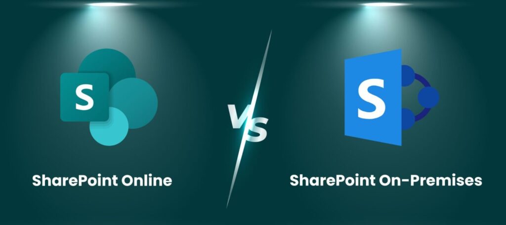 SharePoint Online vs. SharePoint On-Premises: Which One is Right for Your Business?